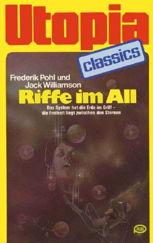 [Utopia Classics 36] • Riffe im All